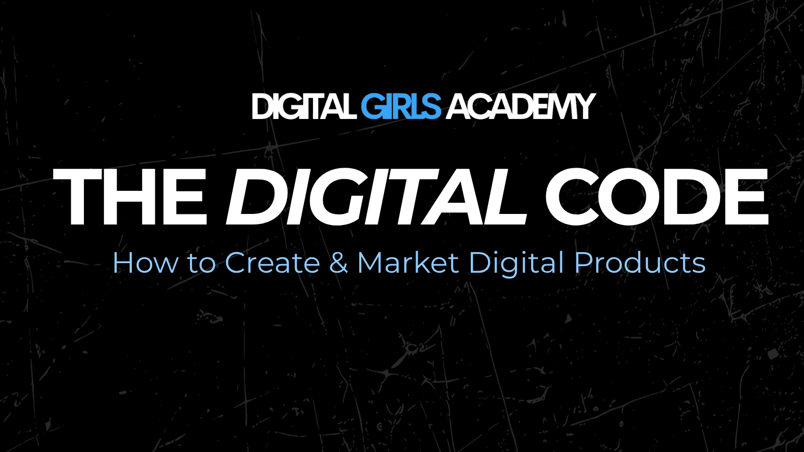 THE DIGITAL CODE