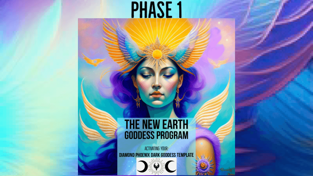 Diamond Phoenix Dark Goddess Course- Phase 1