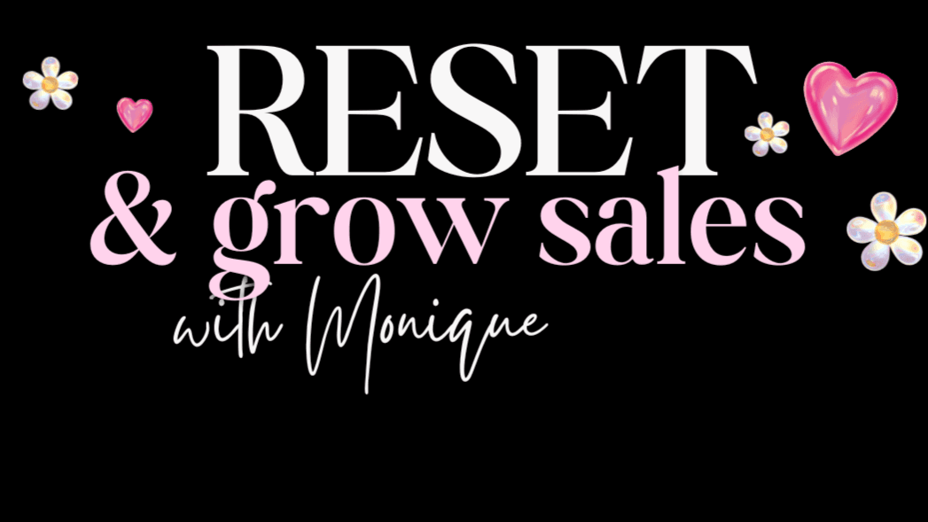 The Sales Reset Method