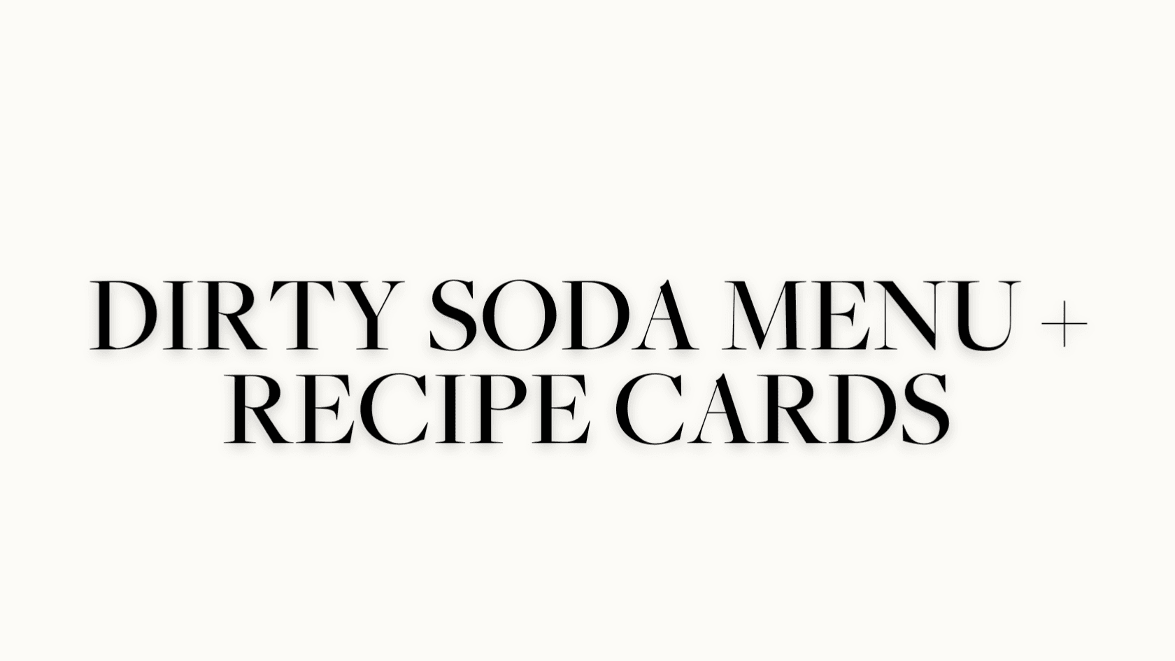 My Dirty Soda Menu