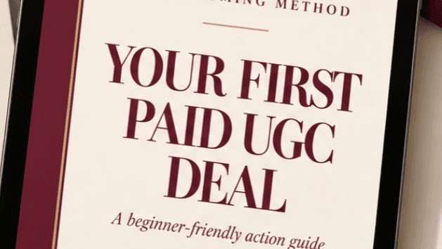 Guide to your first paid UGC deal 