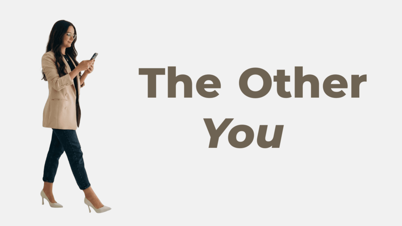 The Other You