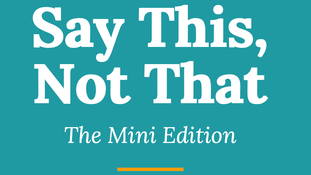 'Say This, Not That' Mini Freebie