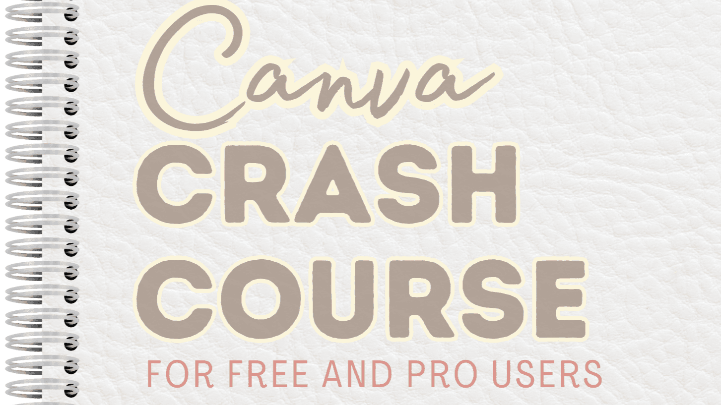 Canva Crash Course
