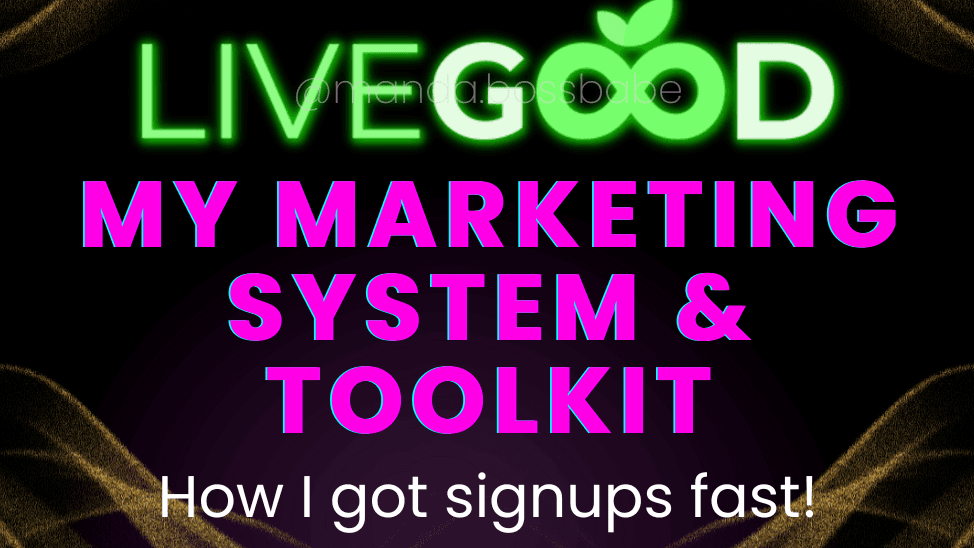 My LiveGood Rank-Up Toolkit