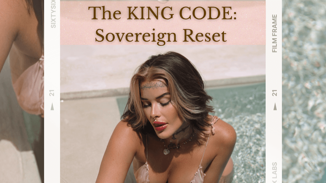 The King Code: Tantric Sovereign Reset