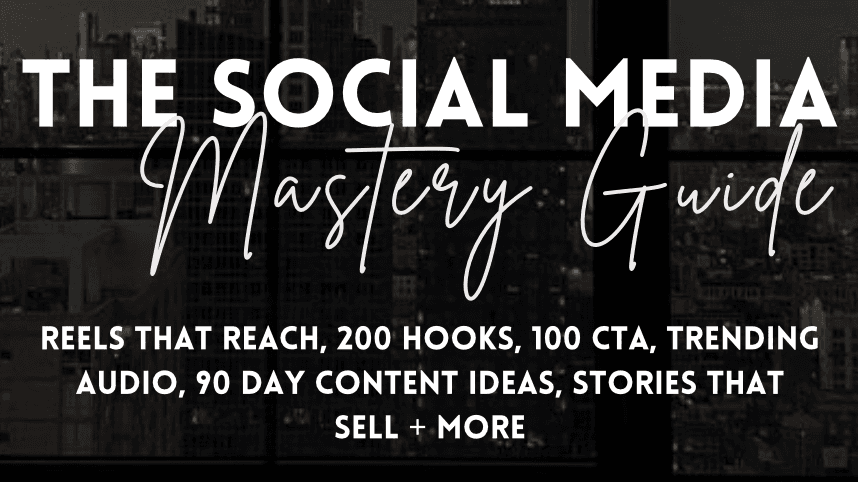 The Social Media Mastery Guide