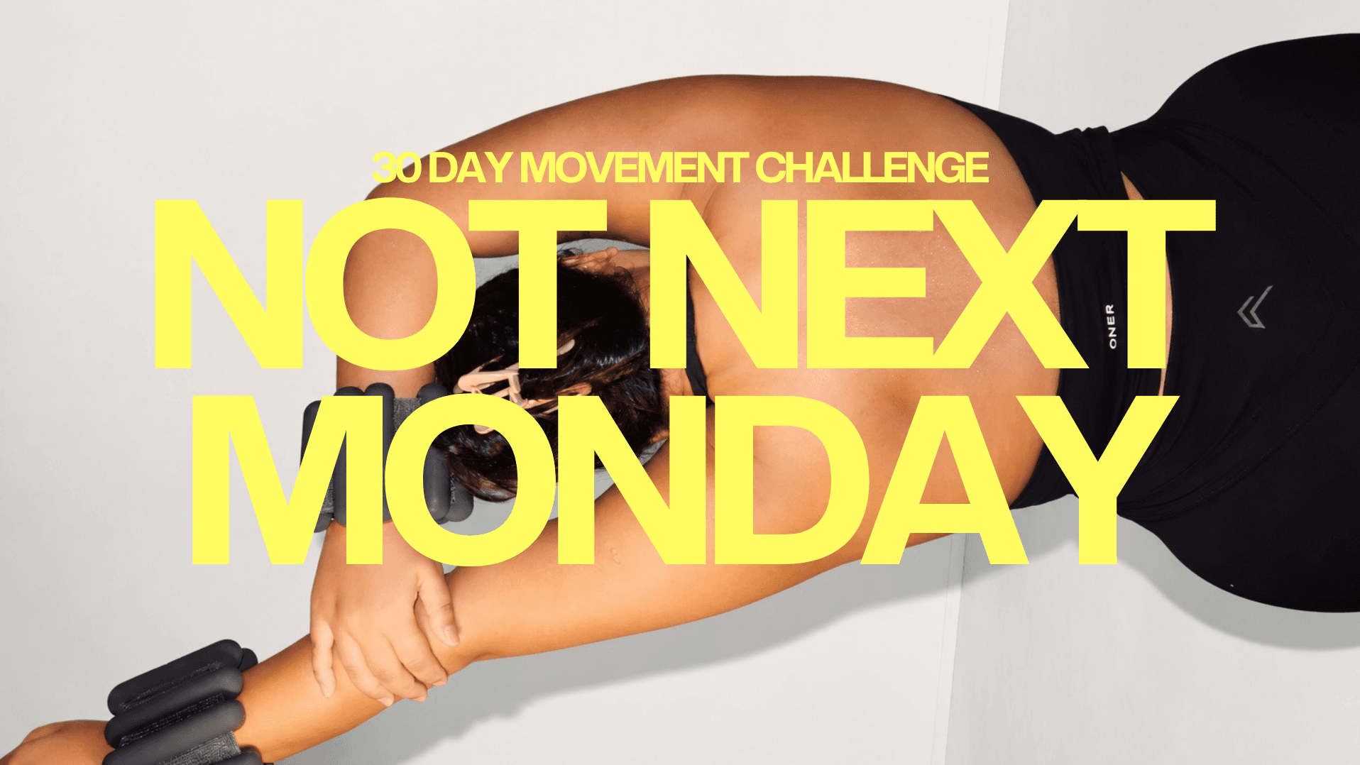 Not Next Monday Challenge