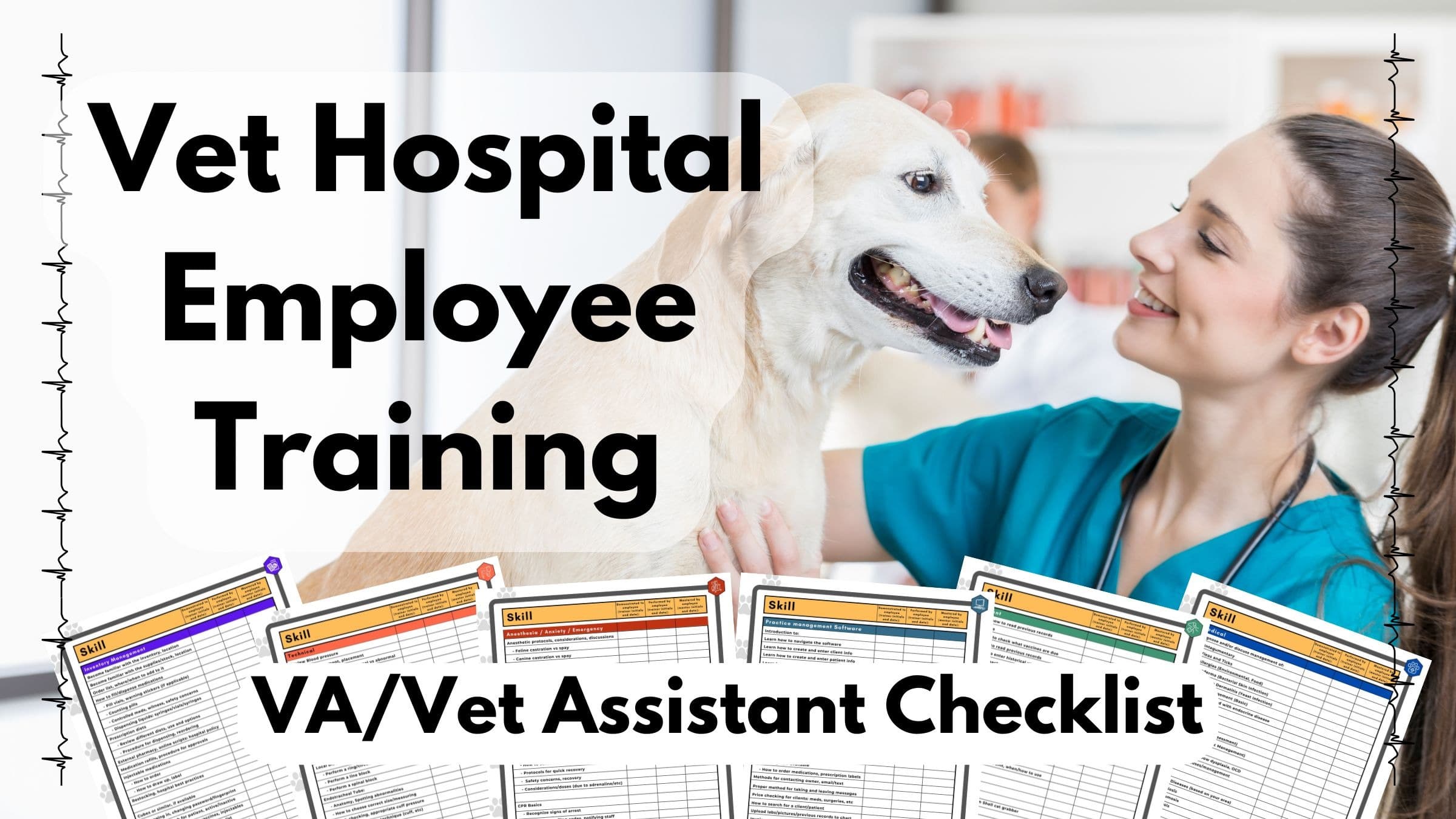 Veterinary Assistant Skills Training Checklist!