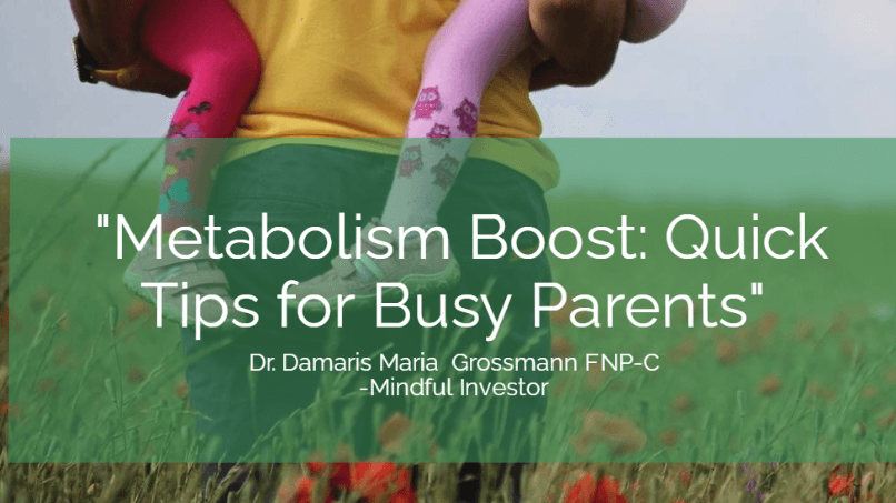 Metabolism Boost Tips For Busy Parents