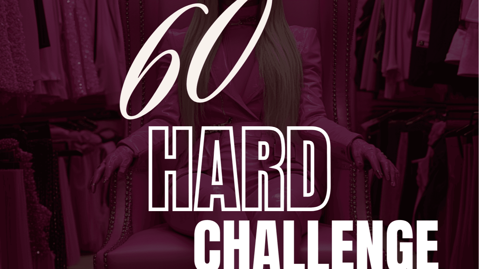 Start The 60 Hard Challenge