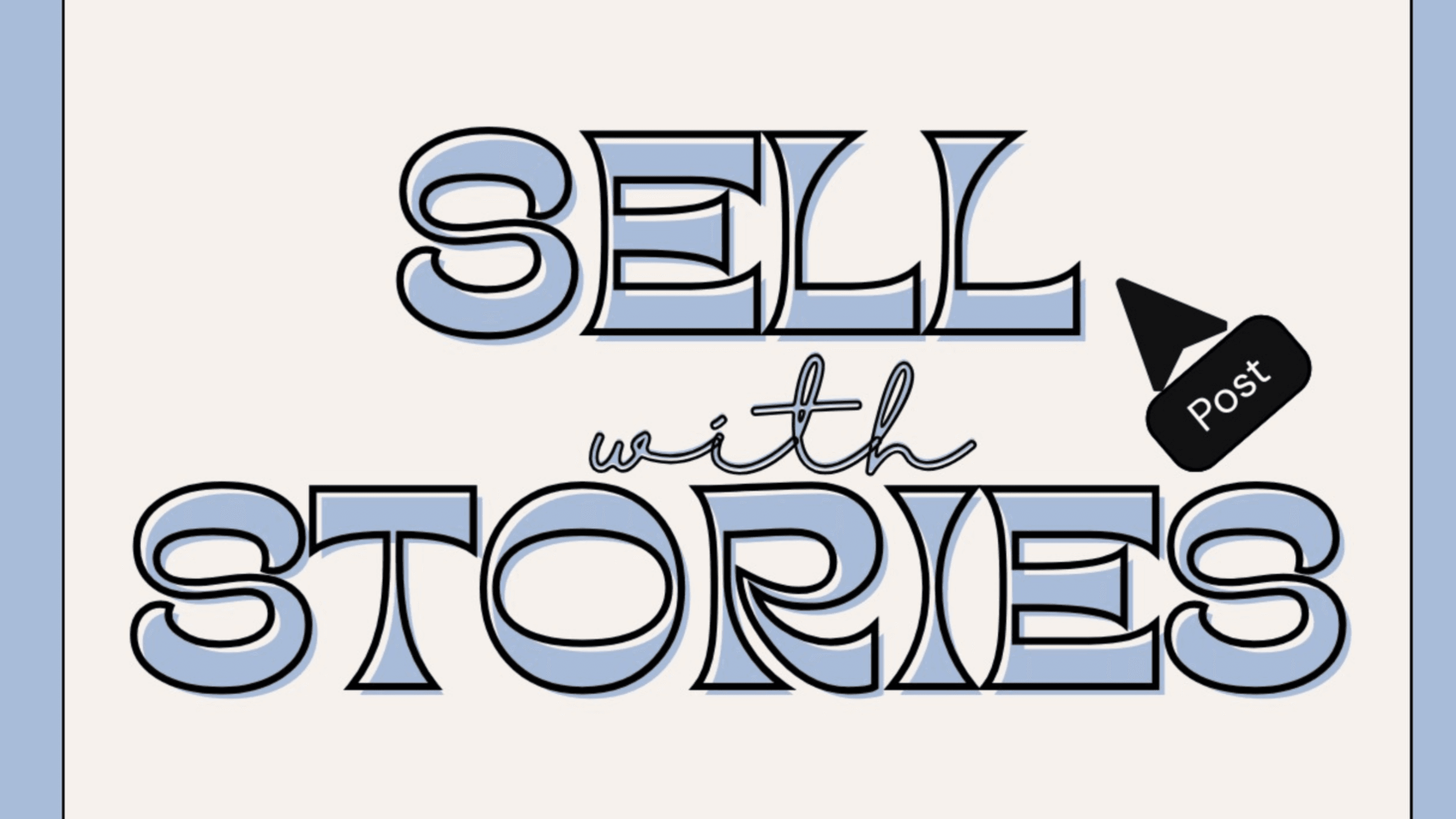 SELL WITH STORIES