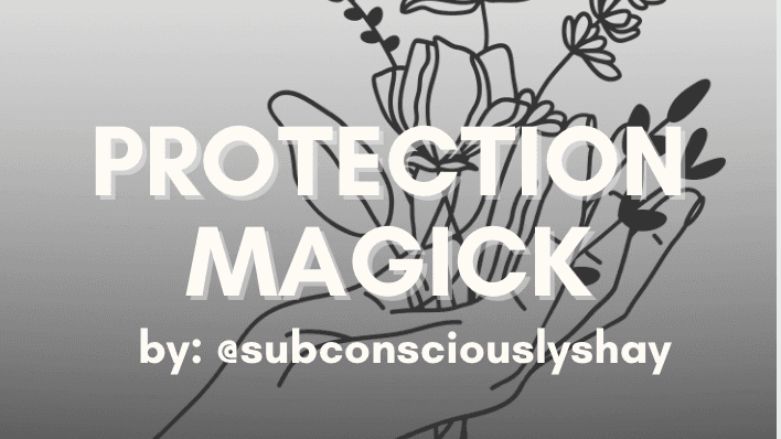 protection magick 101