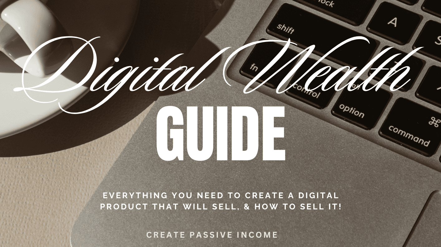 Digital Wealth Guide