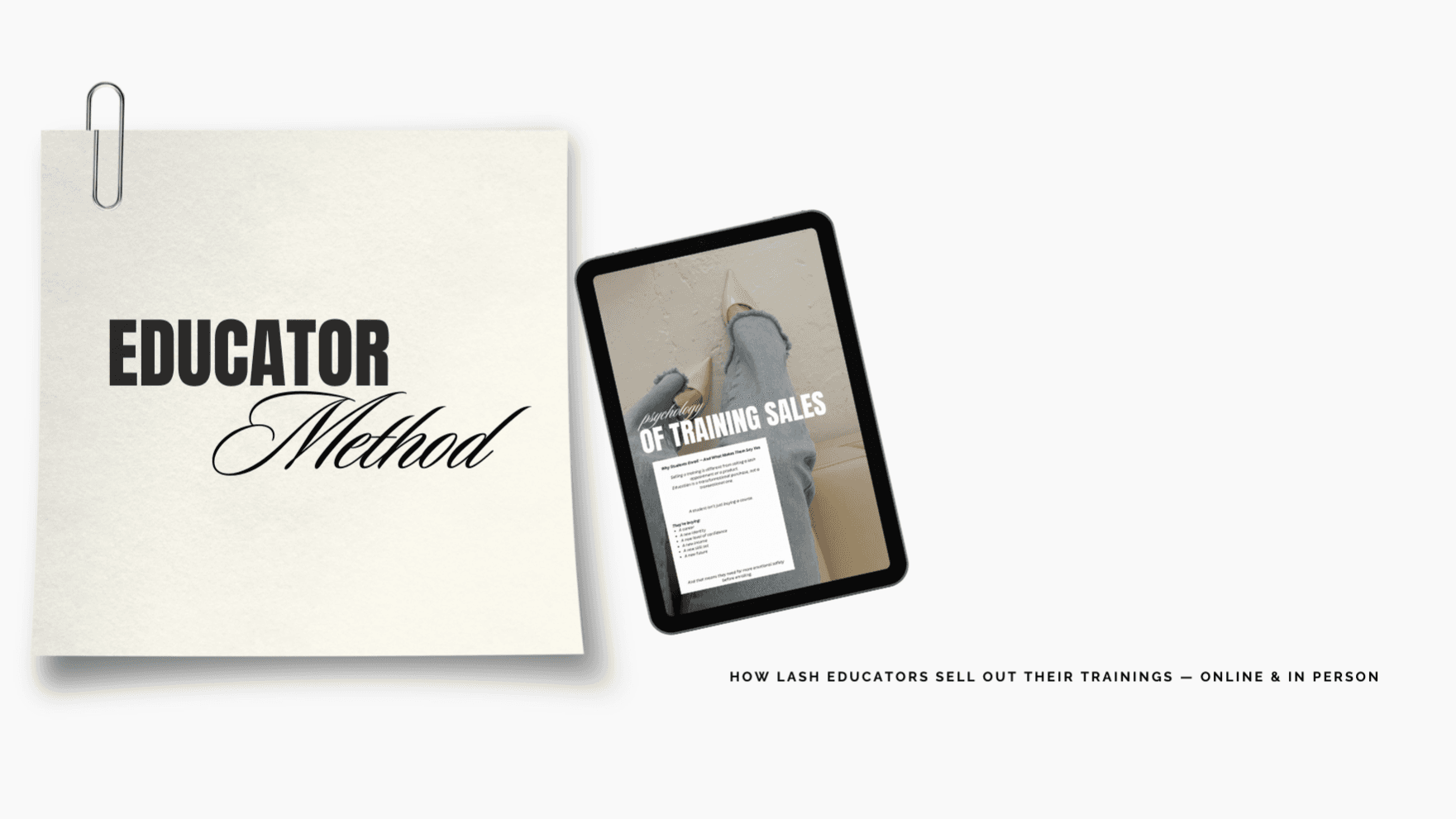 The Educator Method