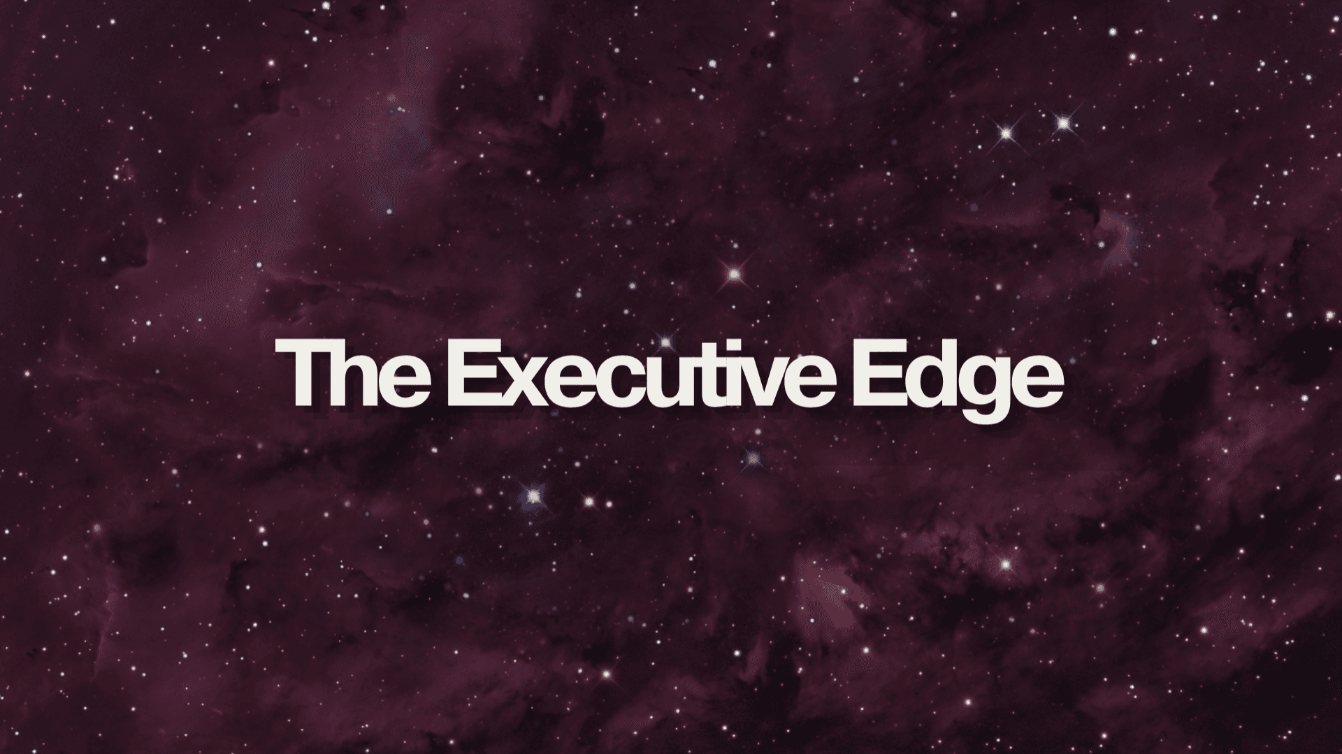 The Executive Edge