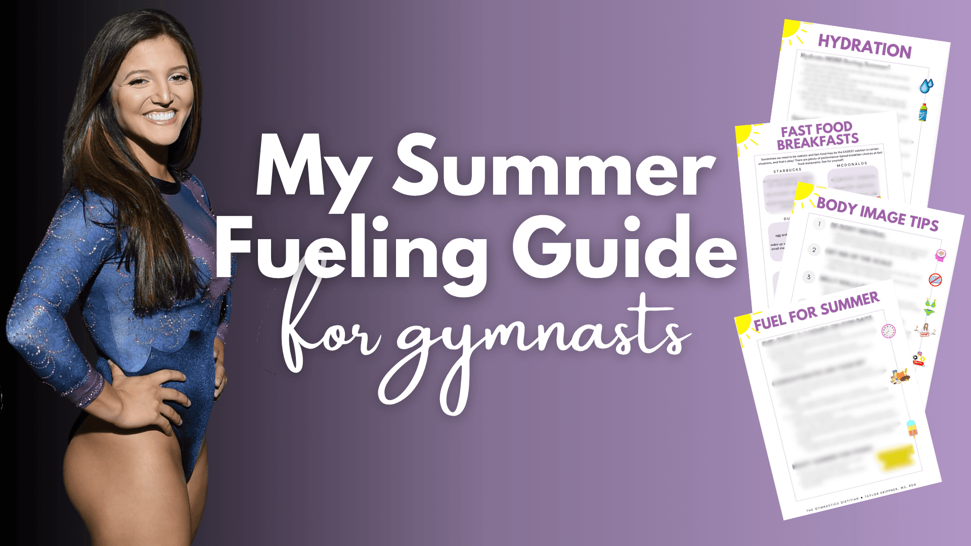 My Summer Fueling Guide for Gymnasts!