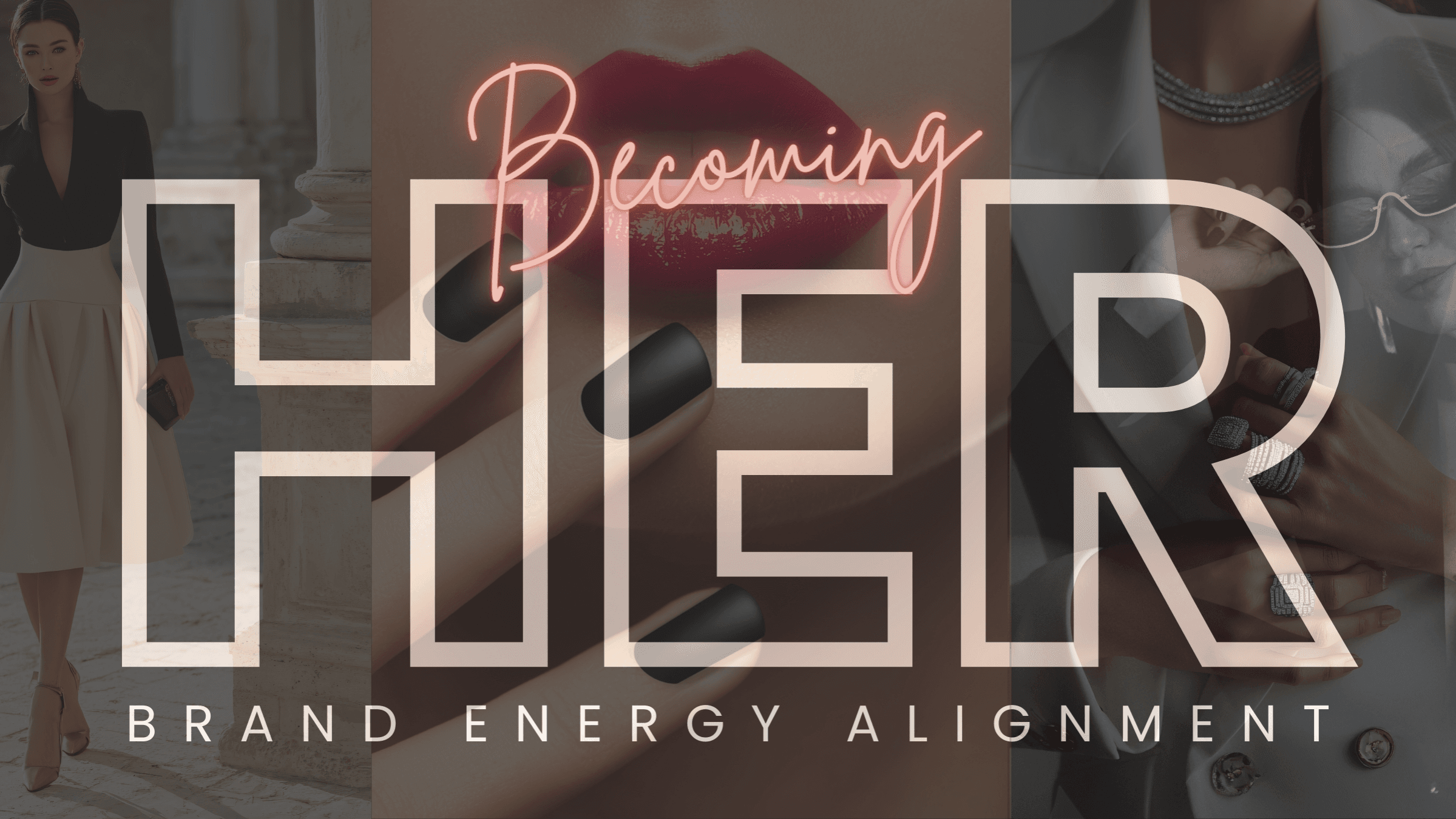 Becoming Her: Self Study