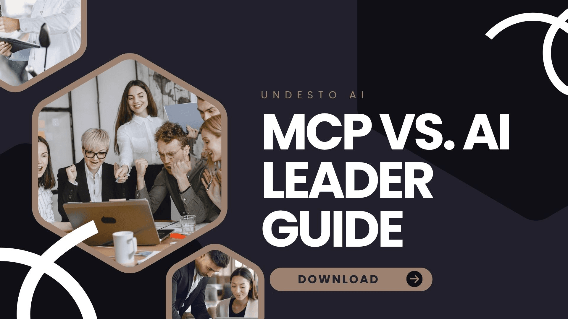 MCP vs. AI Leader Guide