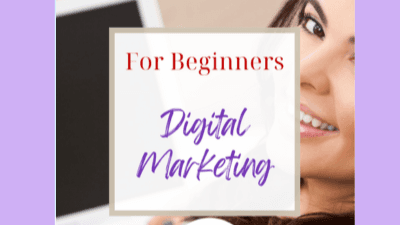  Digital Marketing for beginners