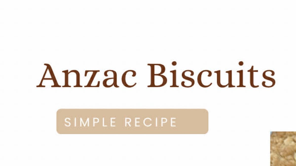 FREE Anzac Biscuit Recipe