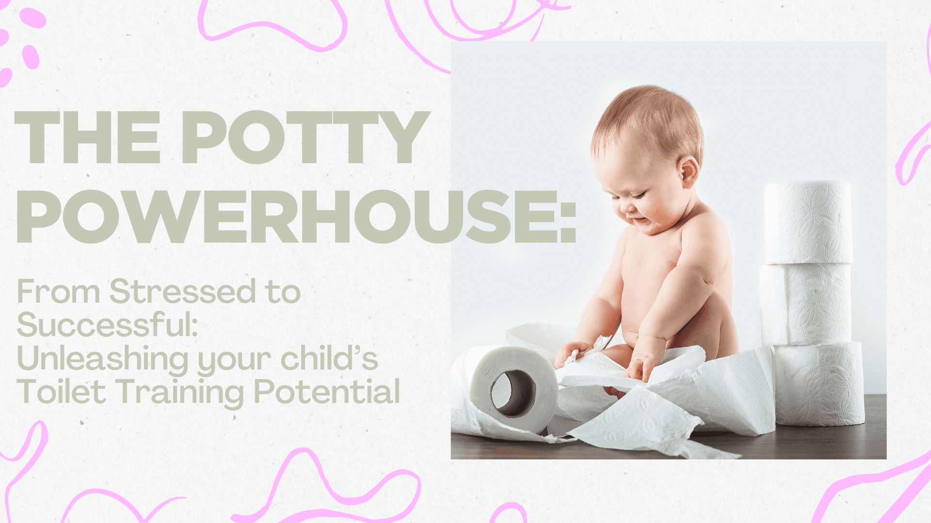 The Potty Powerhouse: From Stressed to Successful