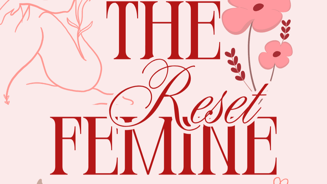 THE FEMININE RESET 🧚‍♀️