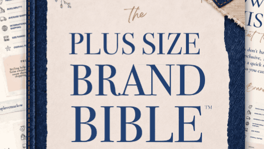 The Plus Size Brand Bible™
