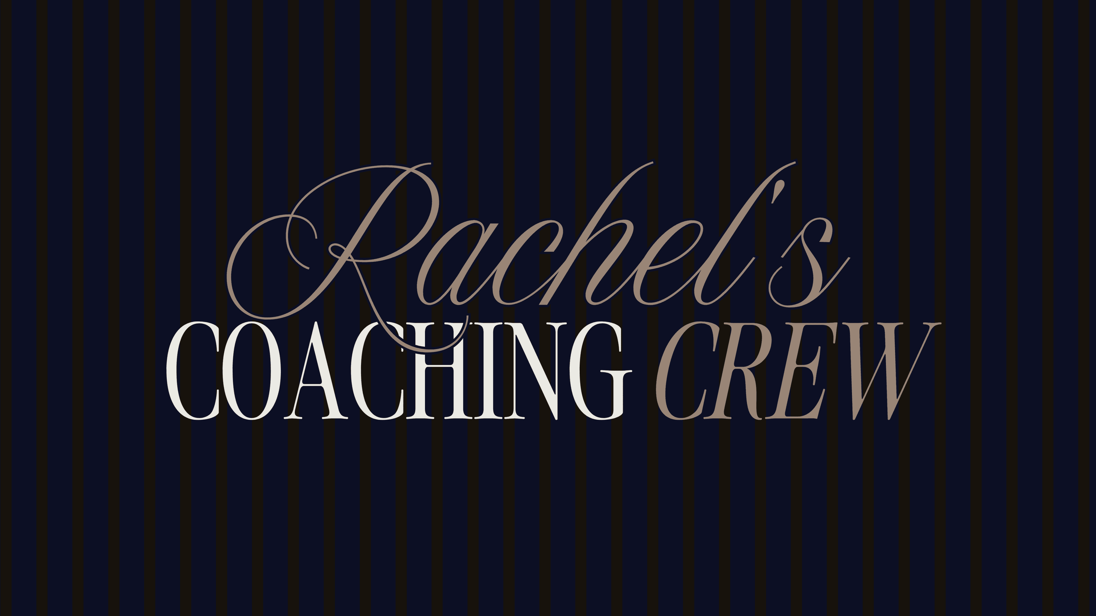 Rachel's Coaching Crew