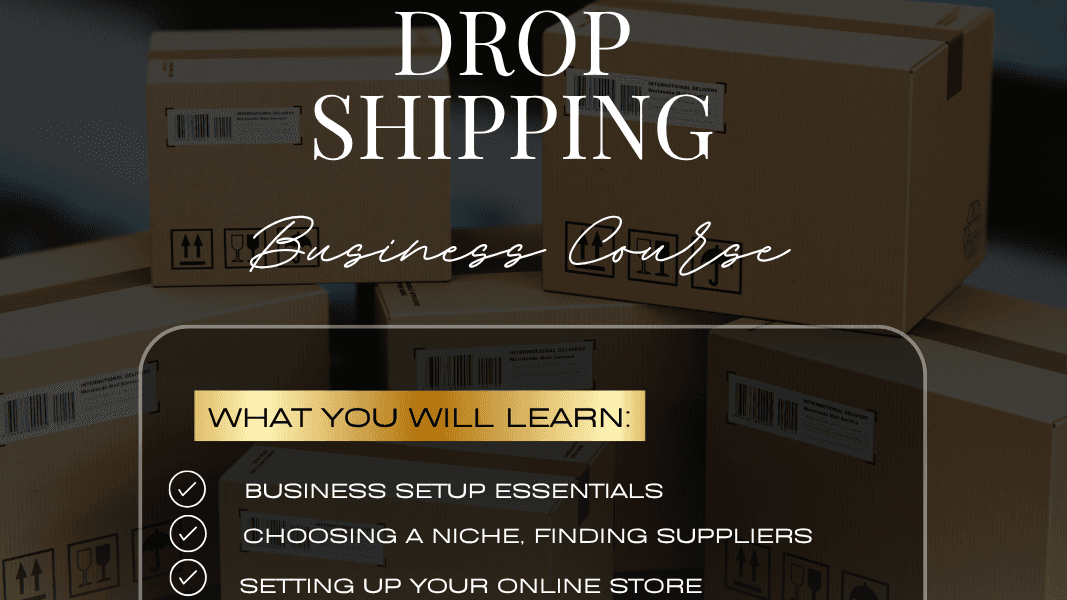 Drop Shipping Business Course