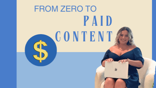 From $0 to Paid Content