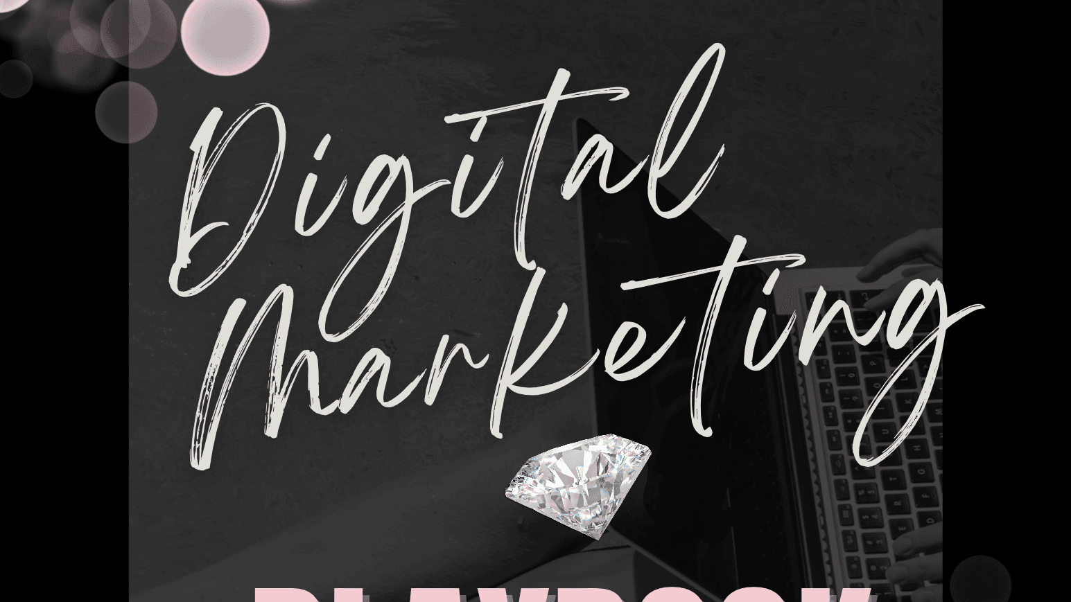 Digital Marketing PLAYBOOK 