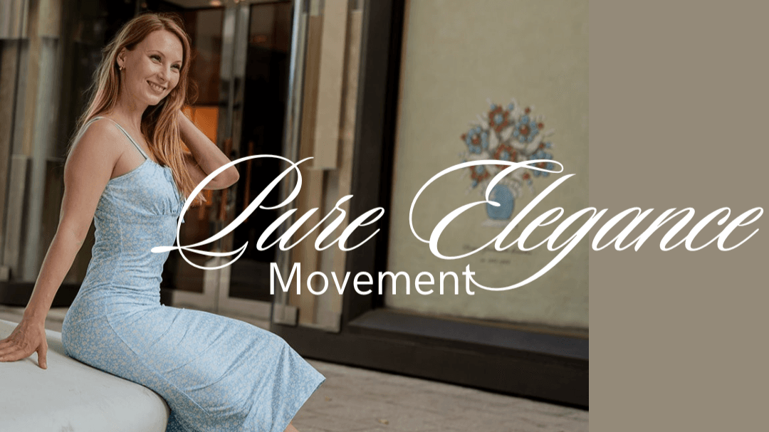 Pure Elegance Movement