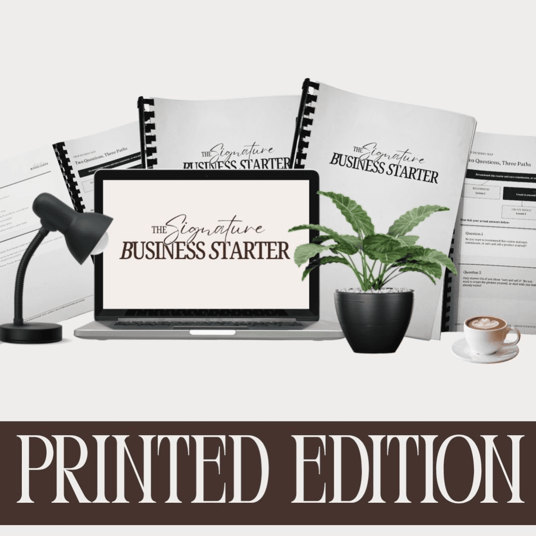 The Signature Business Starter™: Printed Edition