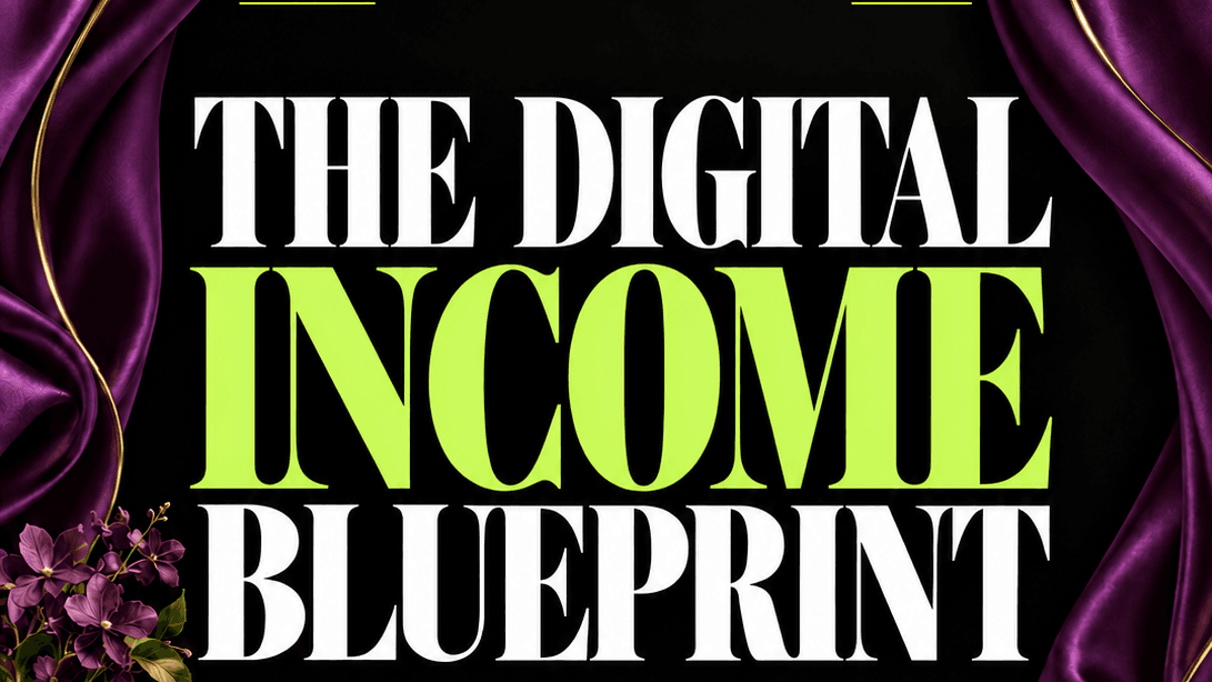 The Digital Income Blueprint