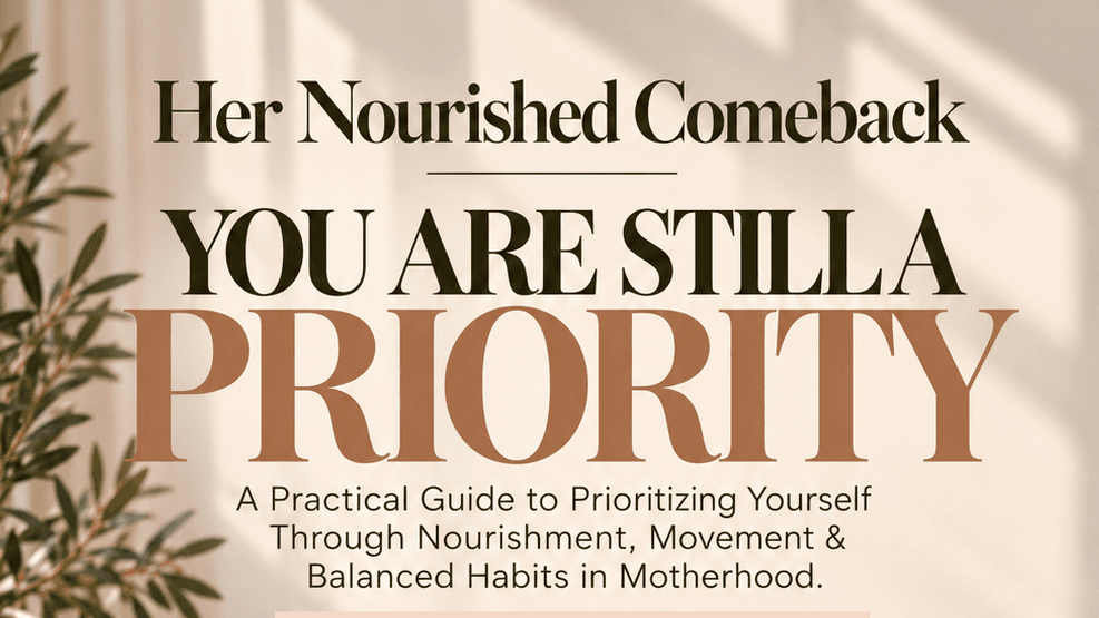 Her Nourished Comeback - YOU ARE STILL A PRIORITY