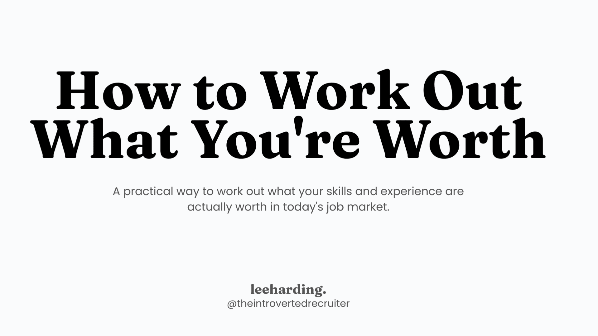 How to Work Out What You're Worth