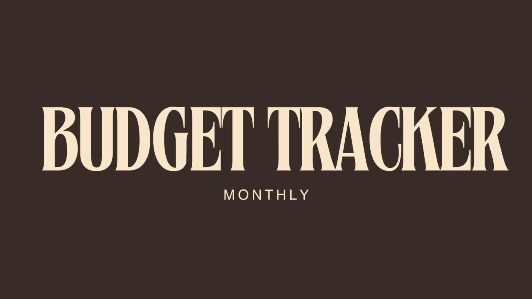 Monthly Budget Tracker (Instantly downloadable)