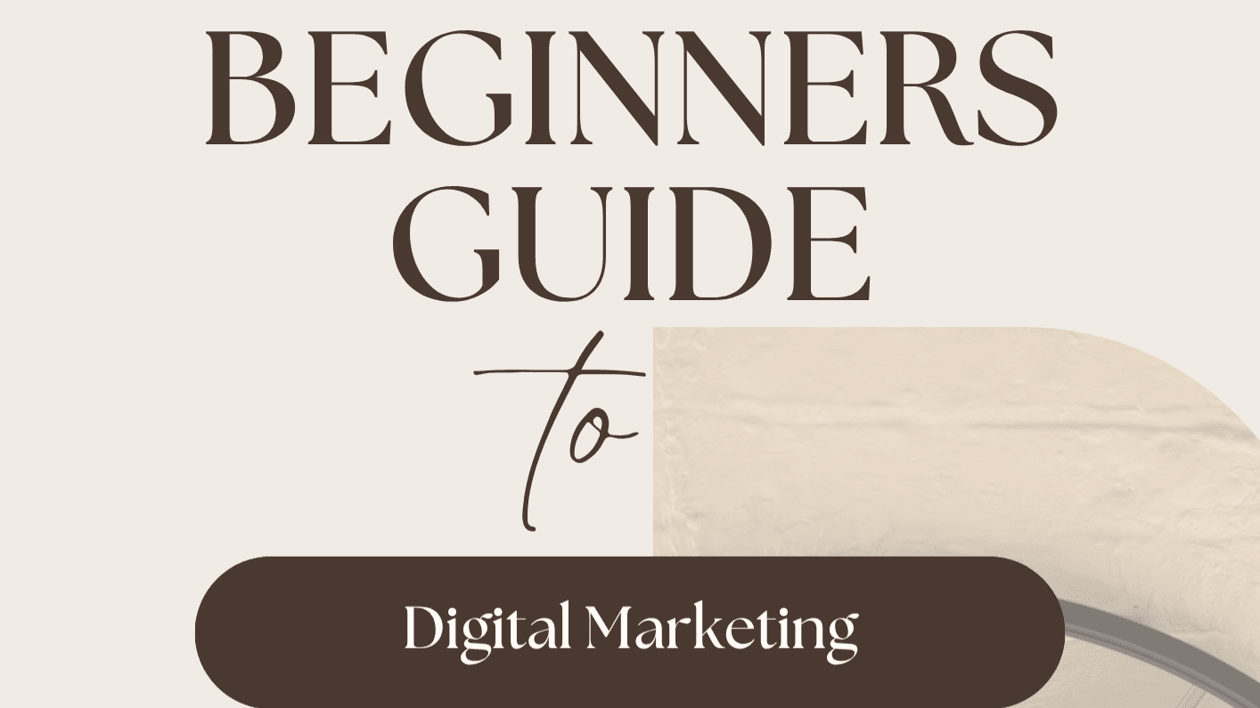 Free Beginners Guide - Intro to Digital Marketing 