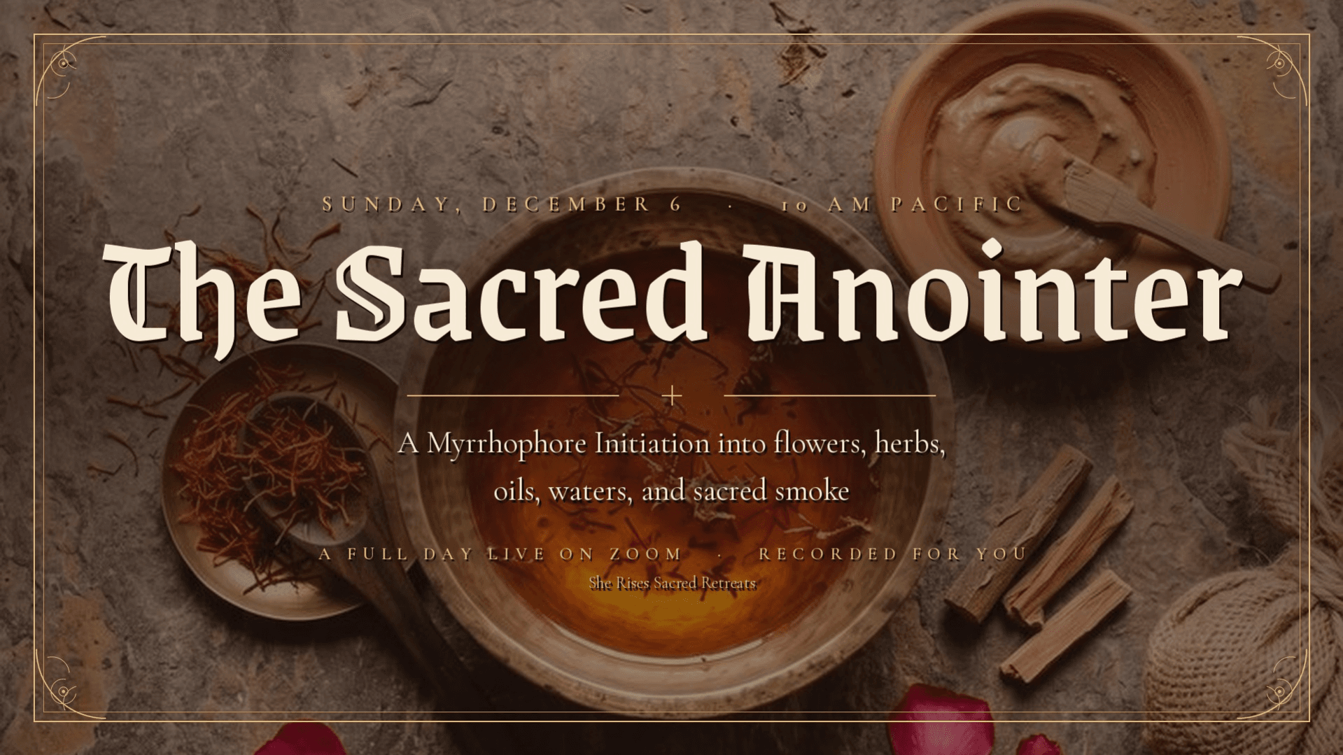 Sacred Anointer : FULL DAY TRAINING : YES BOX