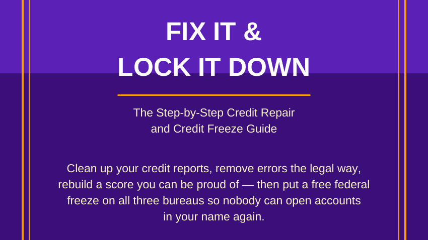 FIX IT & LOCK IT DOWN