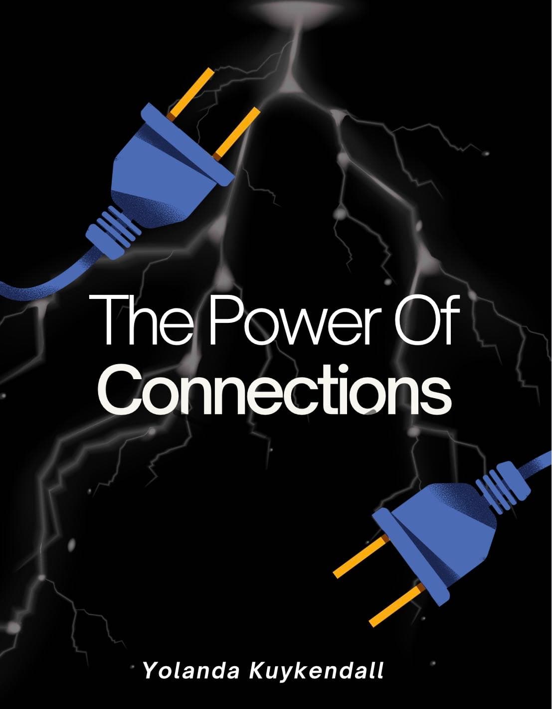 The Power Of Connections