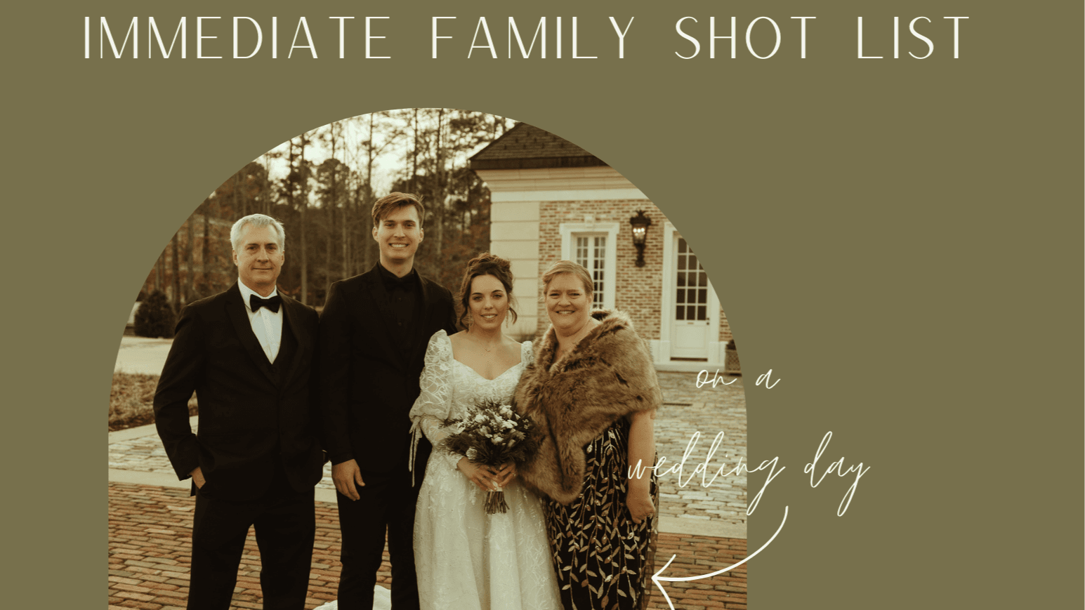 Immediate Family Shot List 