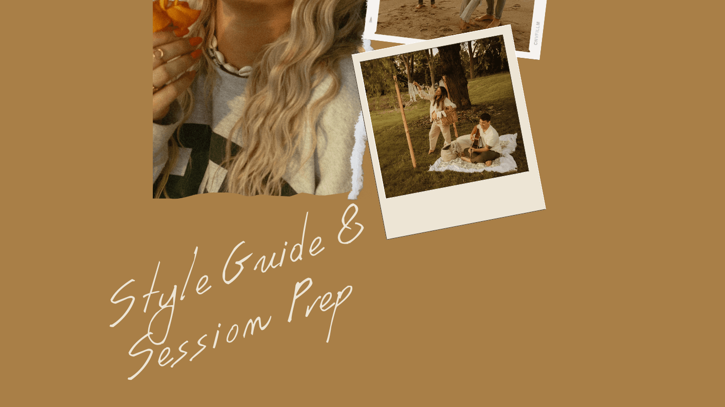 Style Guide and Session Prep