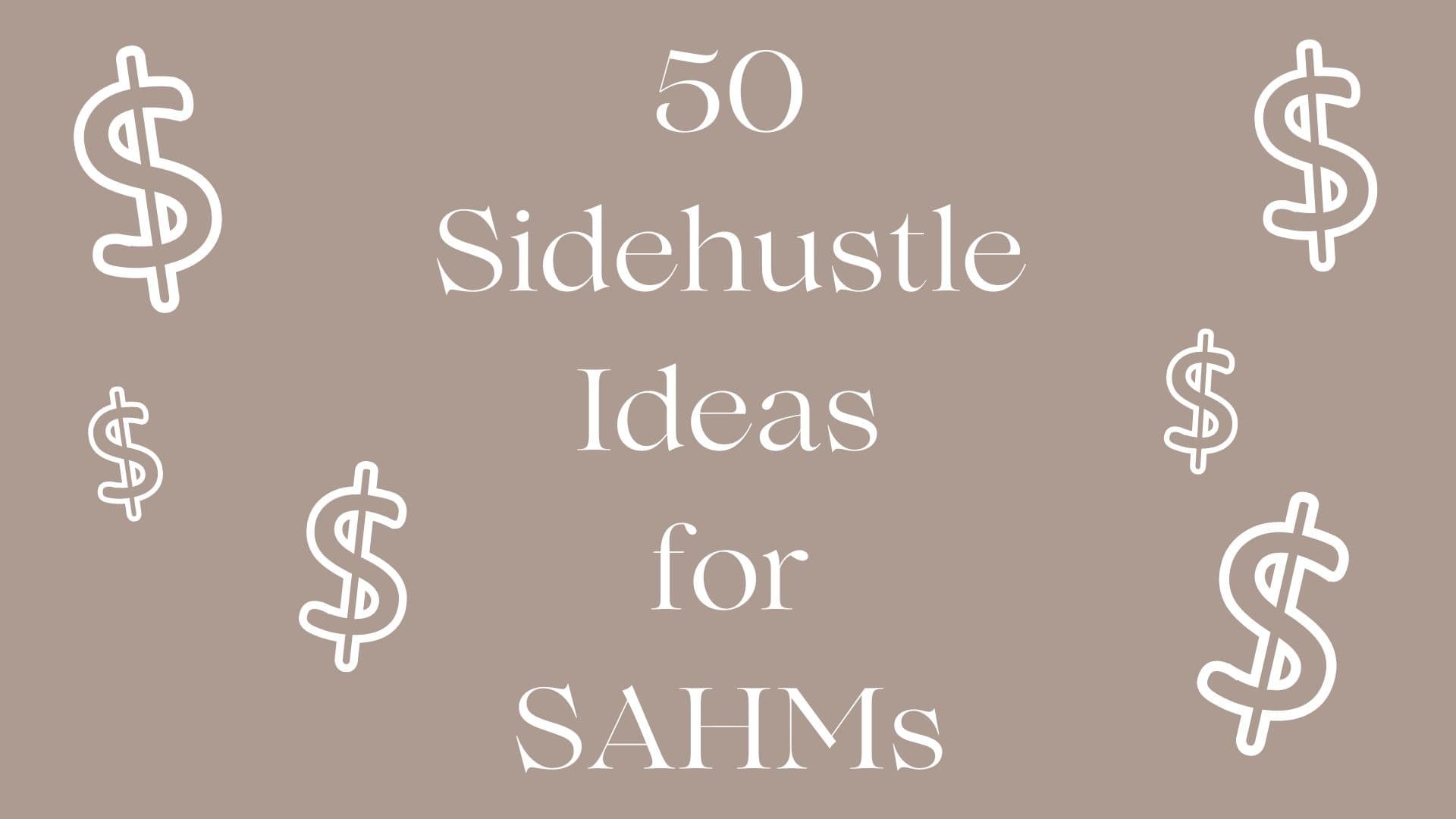 50 Sidehustle Ideas