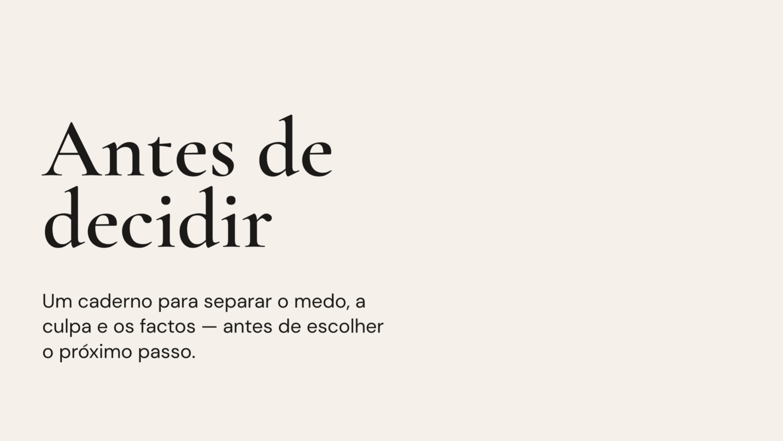 Antes de decidir