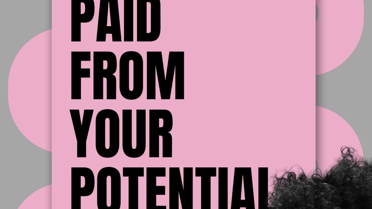 Paid From Your Potential