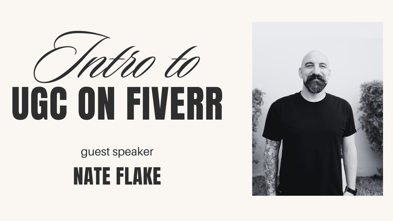 Live Training #17: Intro to UGC on Fiverr