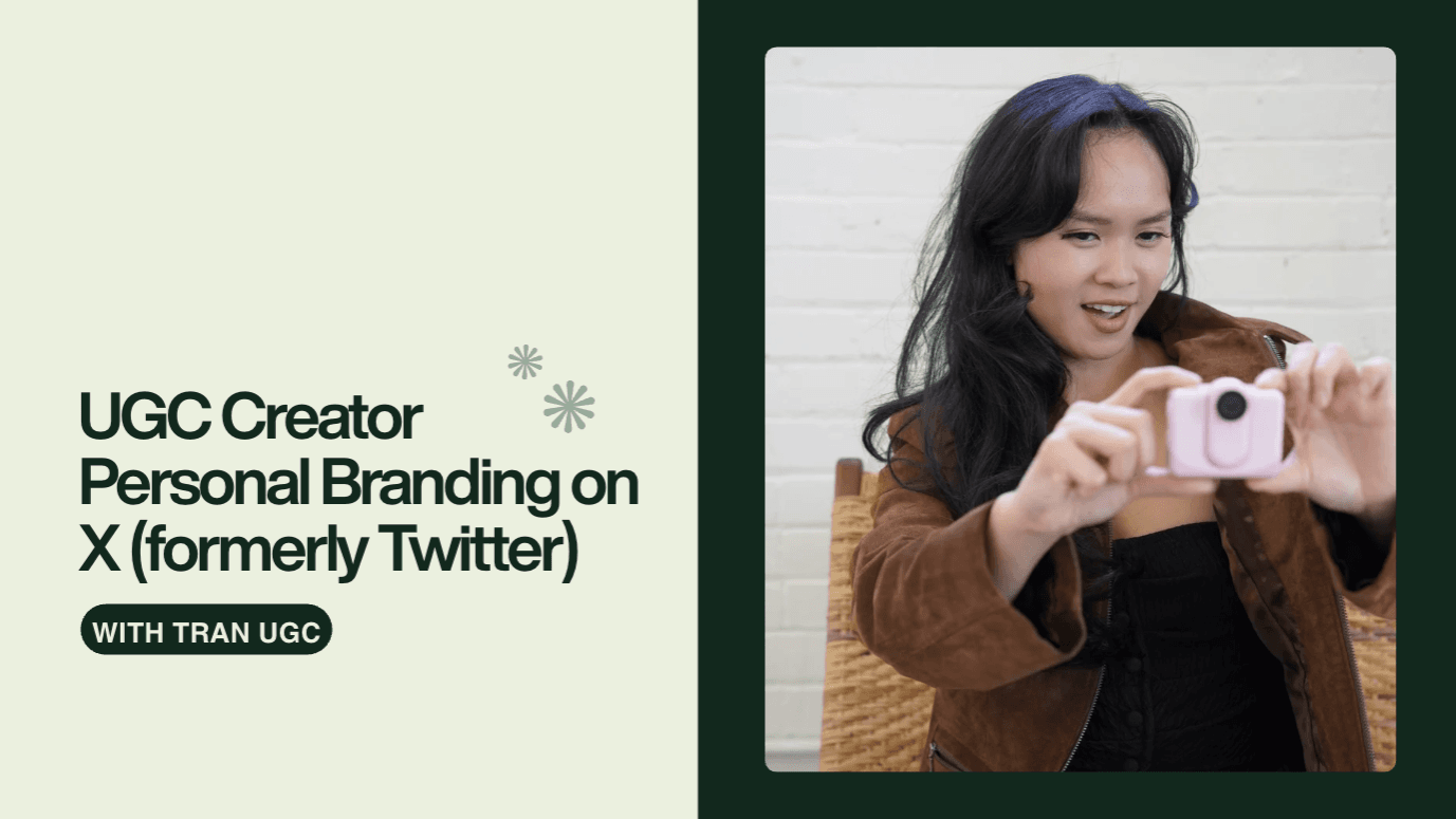 WORKSHOP: UGC Creator Personal Branding on X