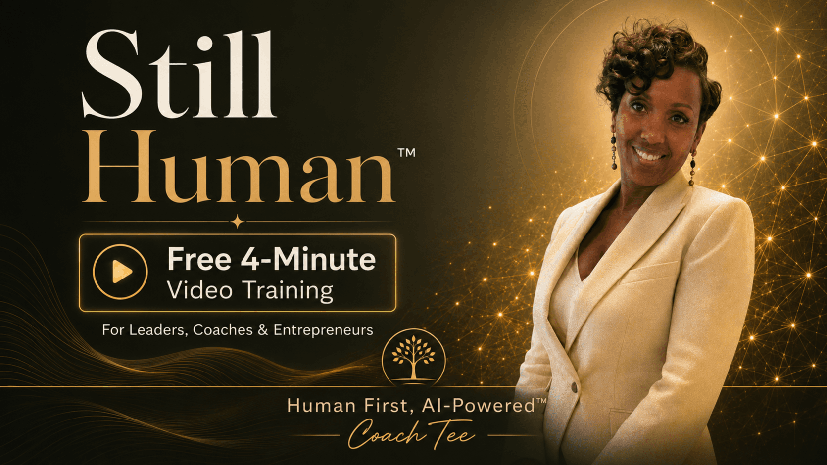 Still Human Mini Training